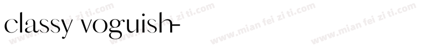 classy voguish字体转换